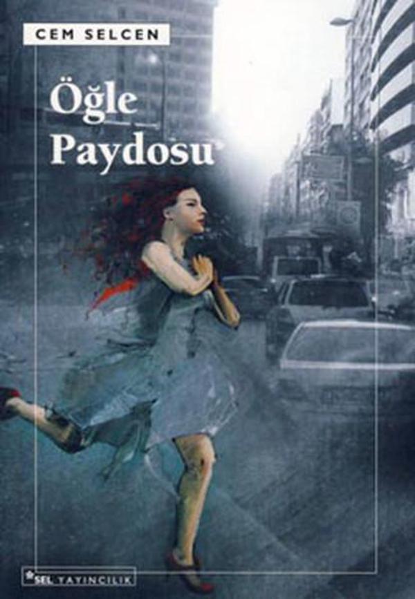 Öğle Paydosu - Sel Yayıncılık - Image 1