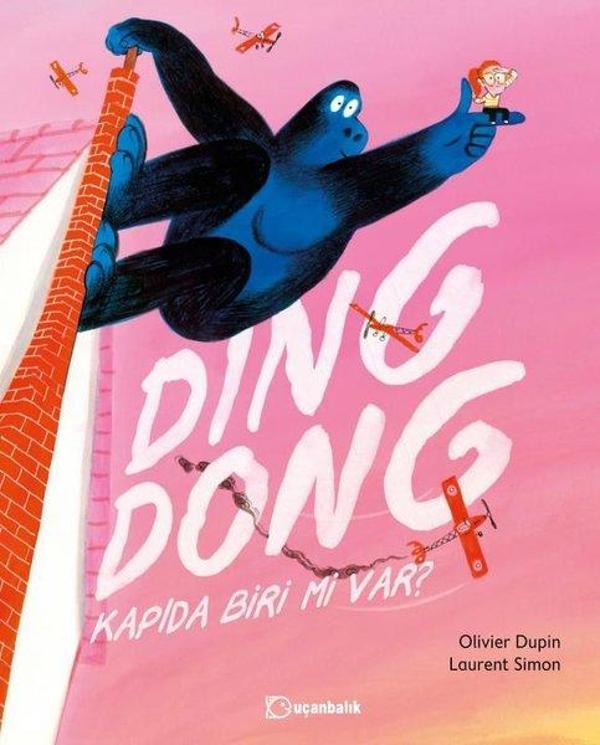 Ding Dong Kapıda Biri mi Var? - Uçanbalık Yayıncılık - Image 1