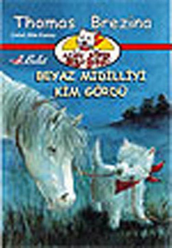 Ajan Köpek Bello Bond Cilt 6 : Beyaz Midilliyi Kim Gördü - Bulut Yayınları - Image 1