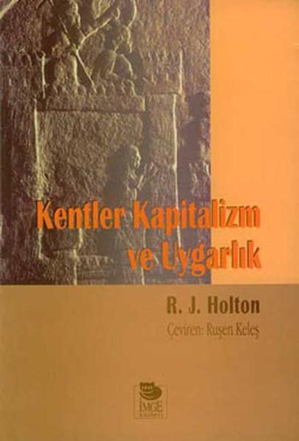 Kentler Kapitalizm Ve Uygarlık - İmge Kitabevi - Image 1