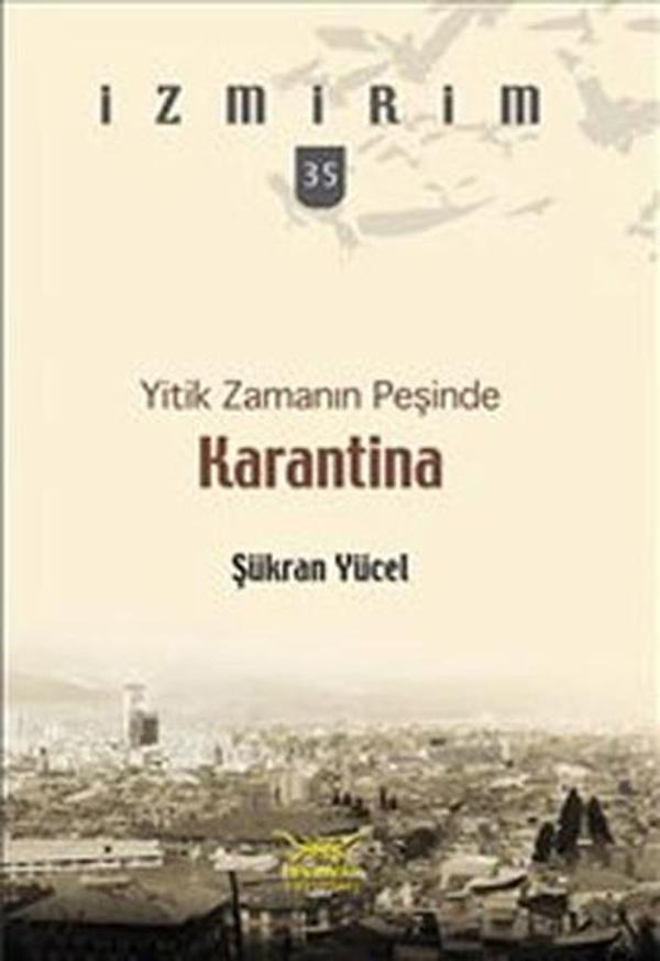 Karantina - Yitik Zamanın Peşinde - Heyamola Yayınları - Image 1