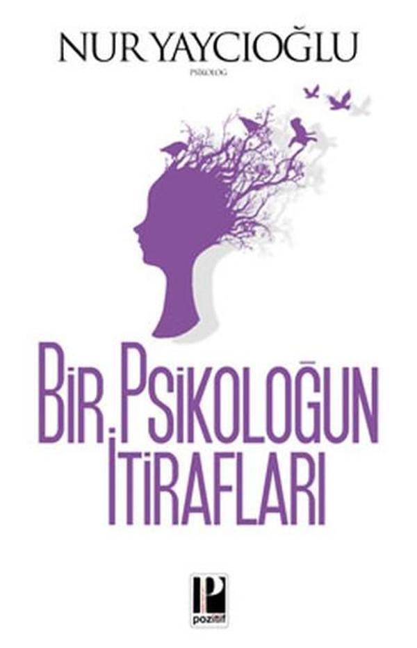 Bir Psikoloğun İtirafları - Pozitif Yayıncılık - Image 1