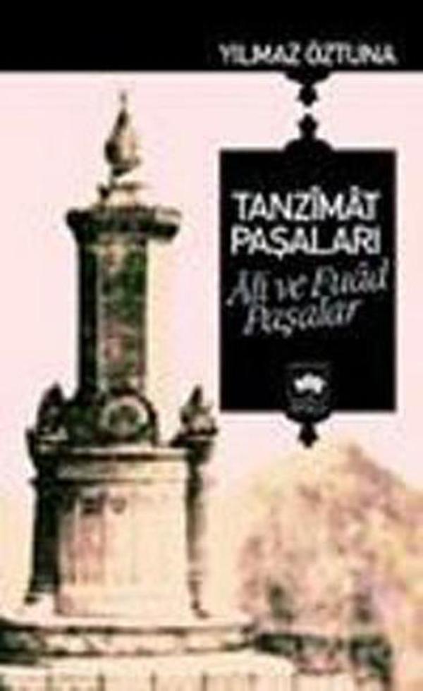 Tanzimat Paşaları Ali ve Fuad Paşalar - Ötüken Neşriyat - Image 1