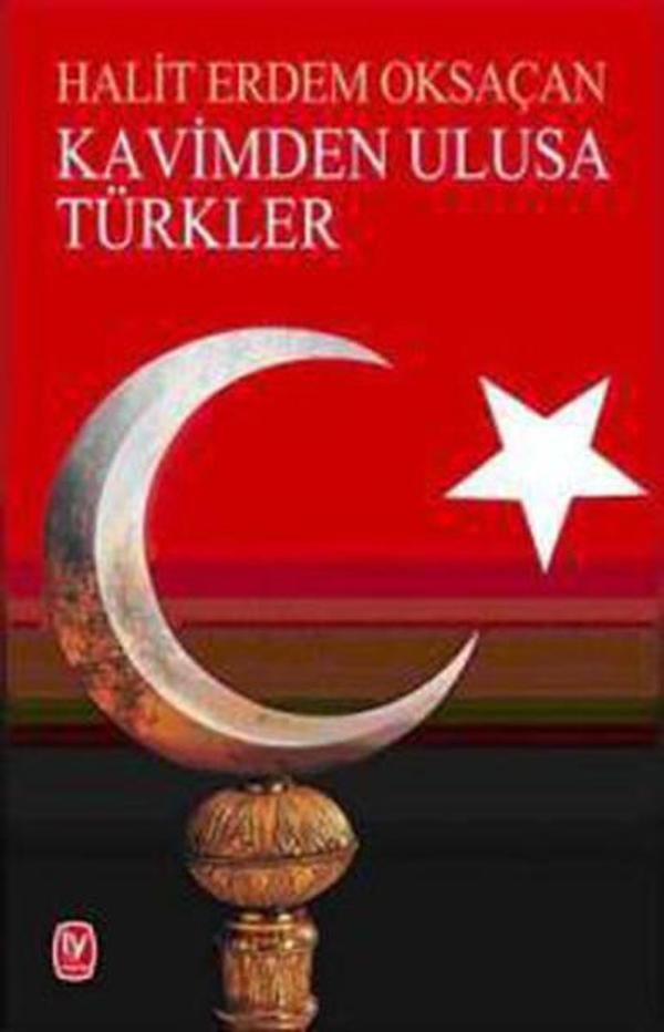 Kavimden Ulusa Türkler - Tekin Yayınevi - Image 1