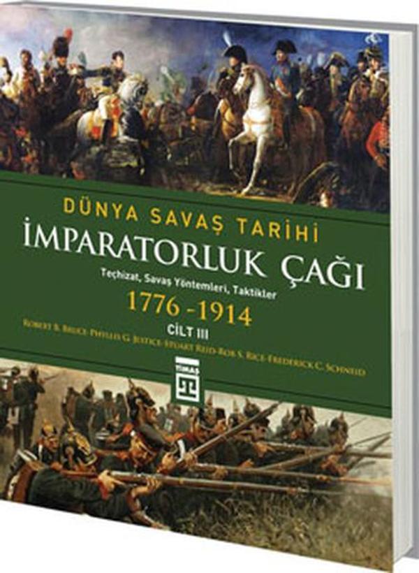 Dünya Savaş Tarihi- İmparatorluk Çağı (1776-1914) - Timaş Yayınları - Image 1