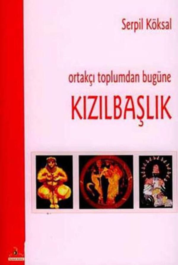 Ortakçı Toplumdan Bugüne Kızılbaşlık - Ütopya Yayınevi - Image 1