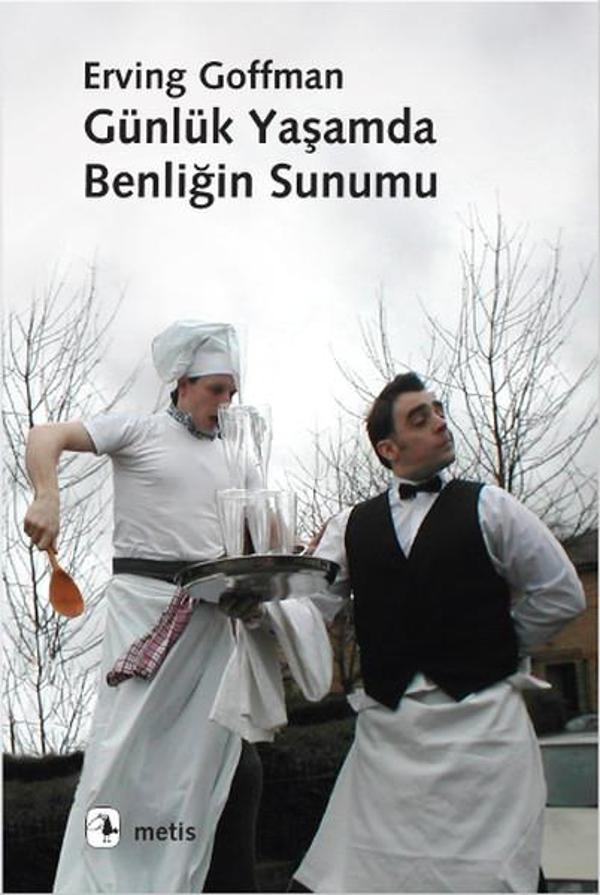 Günlük Yaşamda Benliğin Sunumu - Metis Yayınları - Image 1