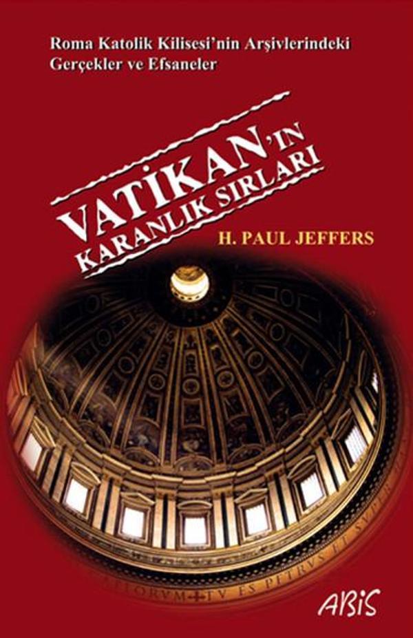 Vatikan'ın Karanlık Sırları - Abis Yayınları - Image 1