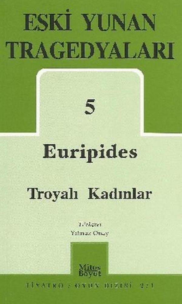 Eski Yunan Tragedyaları 5 - Euripides - Troyalı Kadınlar - Mitos Boyut Yayınları - Image 1