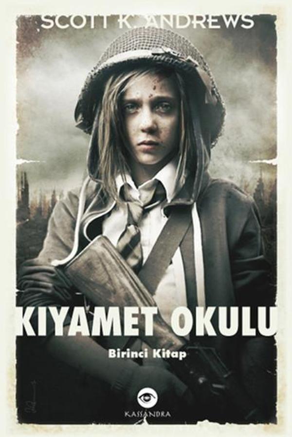 Kıyamet Okulu 1. Kitap - Kassandra - Image 1