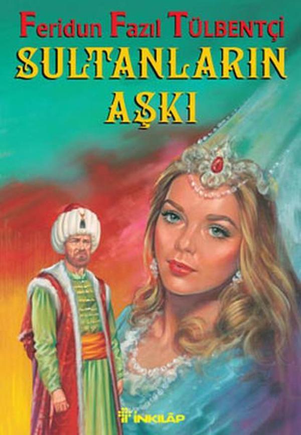 Sultanların Aşkı - İnkılap Kitabevi Yayınevi - Image 1
