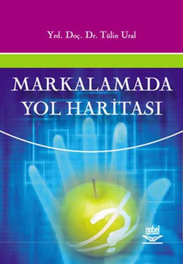 Markalamada  Yol Haritası - Nobel Akademik Yayıncılık - Image 1