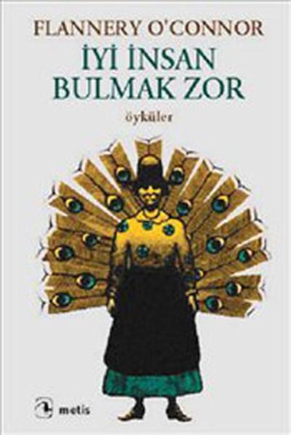 İyi İnsan Bulmak Zor - Metis Yayınları - Image 1