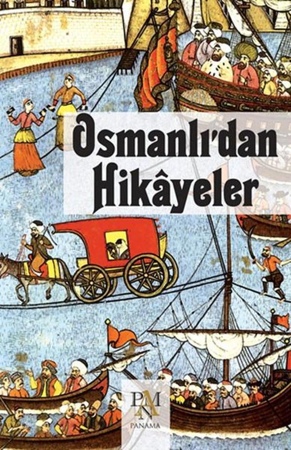 Osmanlı'dan Hikayeler - Panama Yayıncılık - Image 1