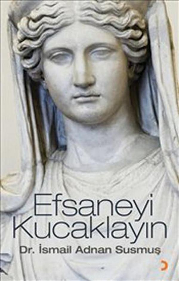 Efsaneyi Kucaklayın - Cinius Yayınevi - Image 1