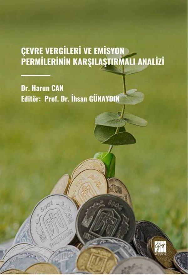 Çevre Vergileri ve Emisyon Permilerinin Karşılaştırmalı Analizi - Gazi Kitabevi - Image 1