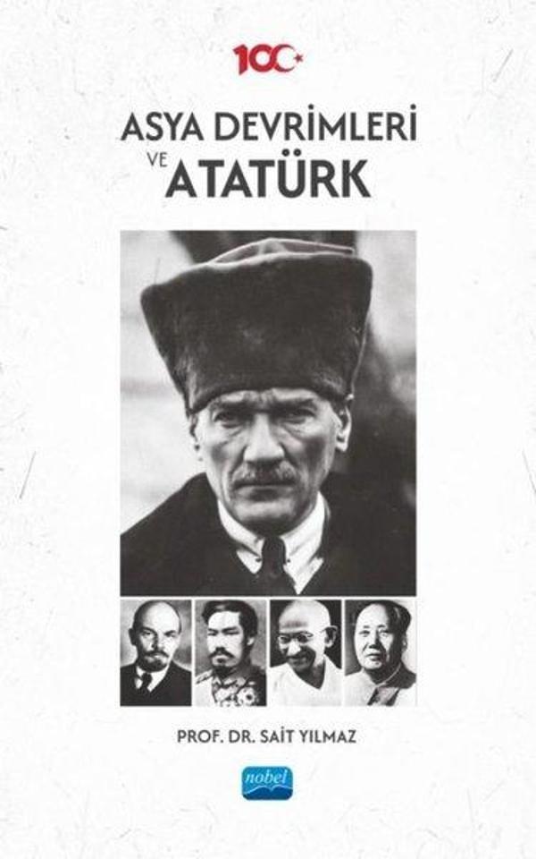 Asya Devrimleri ve Atatürk - Nobel Akademik Yayıncılık - Image 1