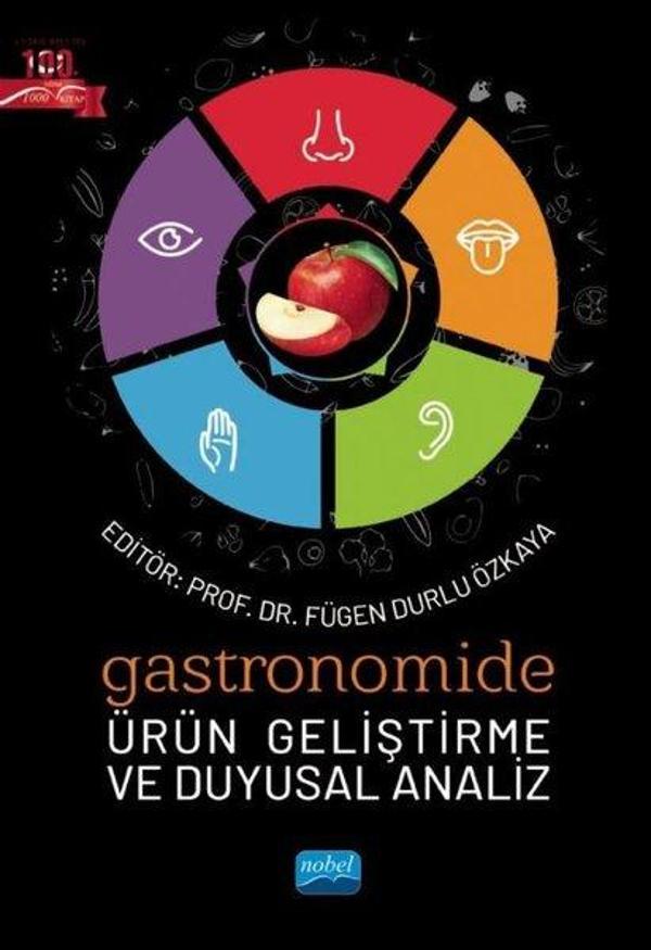 Gastronomide Ürün Geliştirme ve Duyusal Analiz - Nobel Akademik Yayıncılık - Image 1