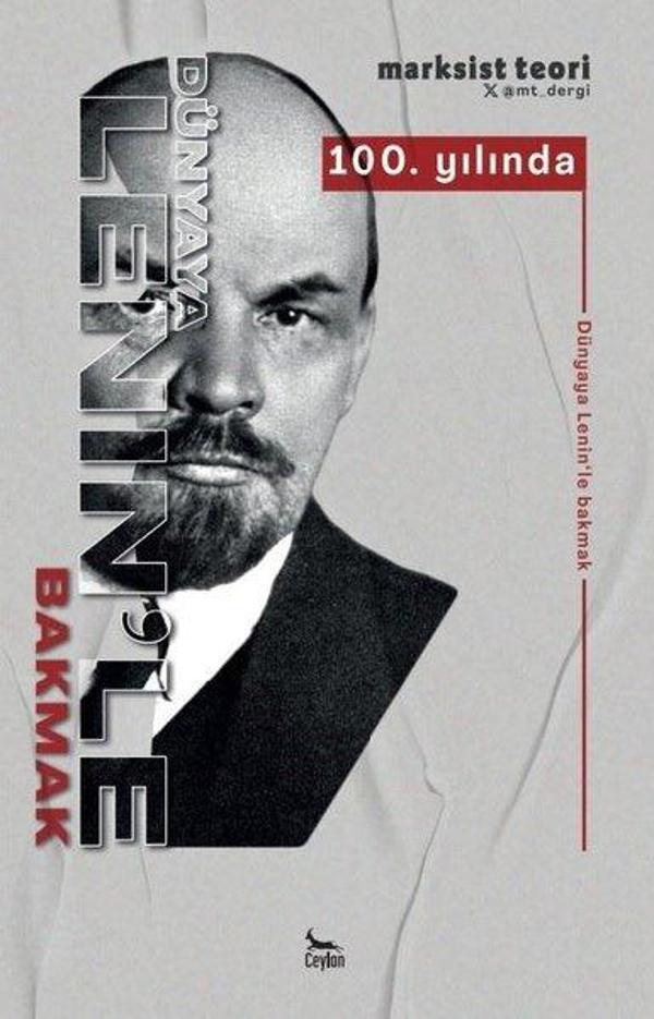 100. Yılında Dünyaya Lenin'le Bakmak - Marksist Teori - Ceylan Yayıncılık - Image 1