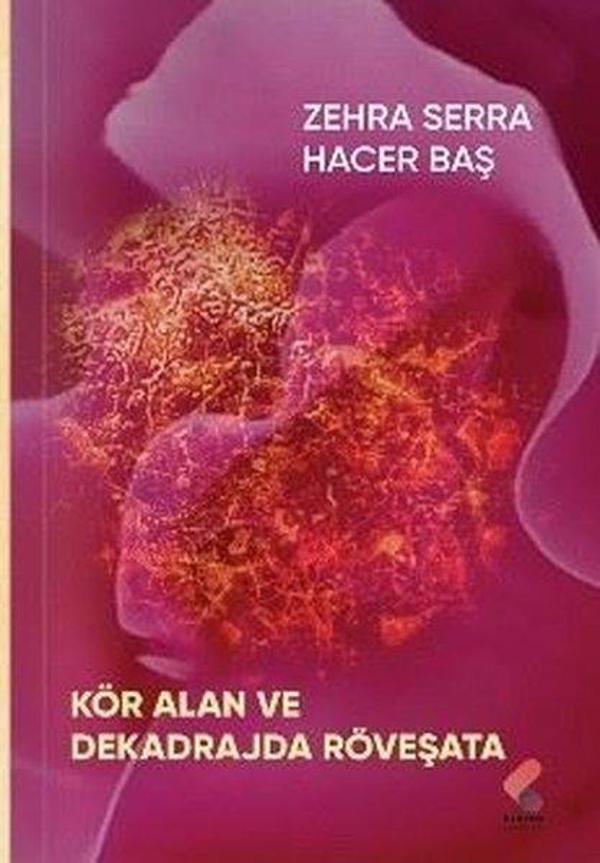 Kör Alan ve Dekadrajda Röveşata - Klaros Yayınları - Image 1
