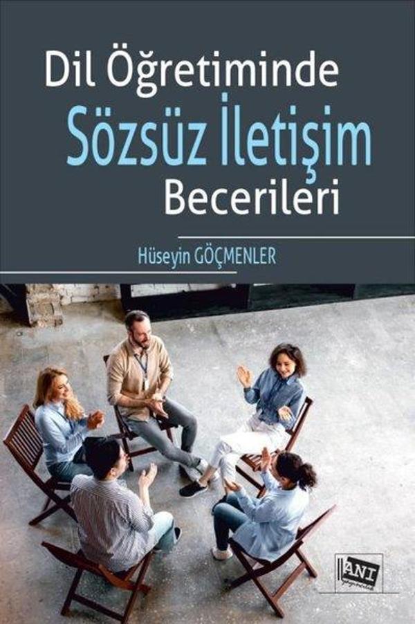 Dil Öğretiminde Sözsüz İletişim Becerileri - Anı Yayıncılık - Image 1