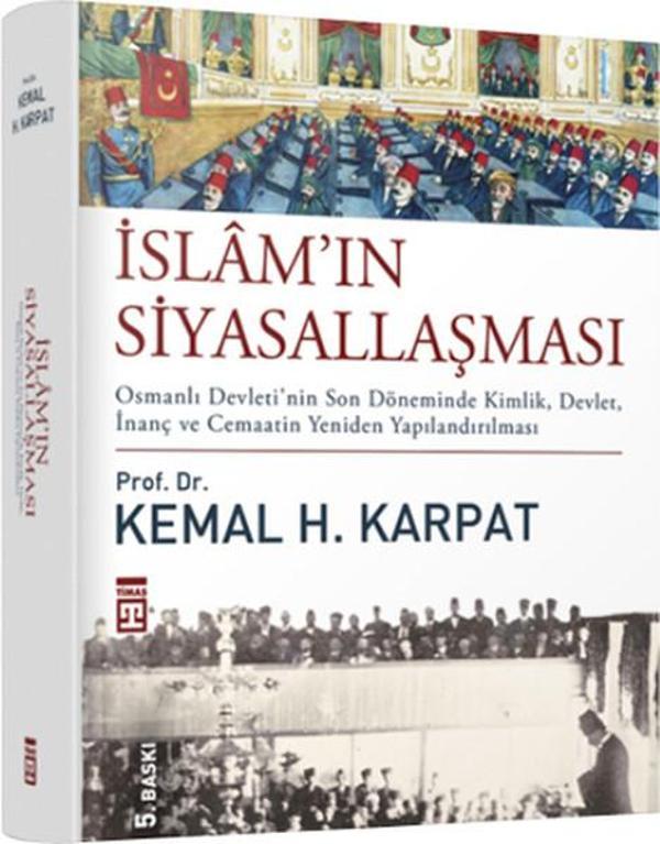 İslamın Siyasallaşması - Timaş Yayınları - Image 1