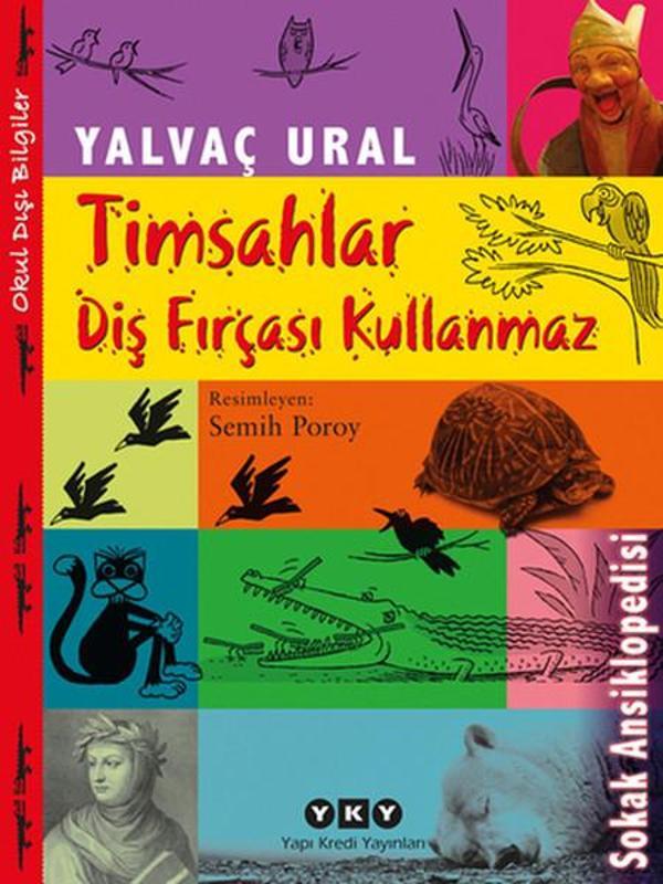 Timsahlar Diş Fırçası Kullanmaz - Yapı Kredi Yayınları - Image 1