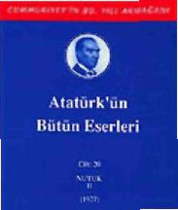Atatürk'ün Bütün Eserleri - Cilt : 20 - Kaynak Yayınları - Image 1