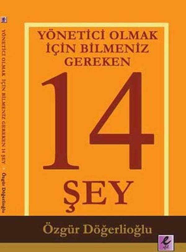 Yönetici Olmak İçin Bilmeniz Gereken 14 Şey - Efil Yayınevi Yayınları - Image 1