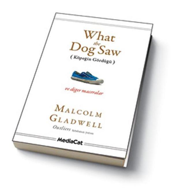 What The Dog Saw (Köpeğin Gördüğü) - MediaCat Yayıncılık - Image 1