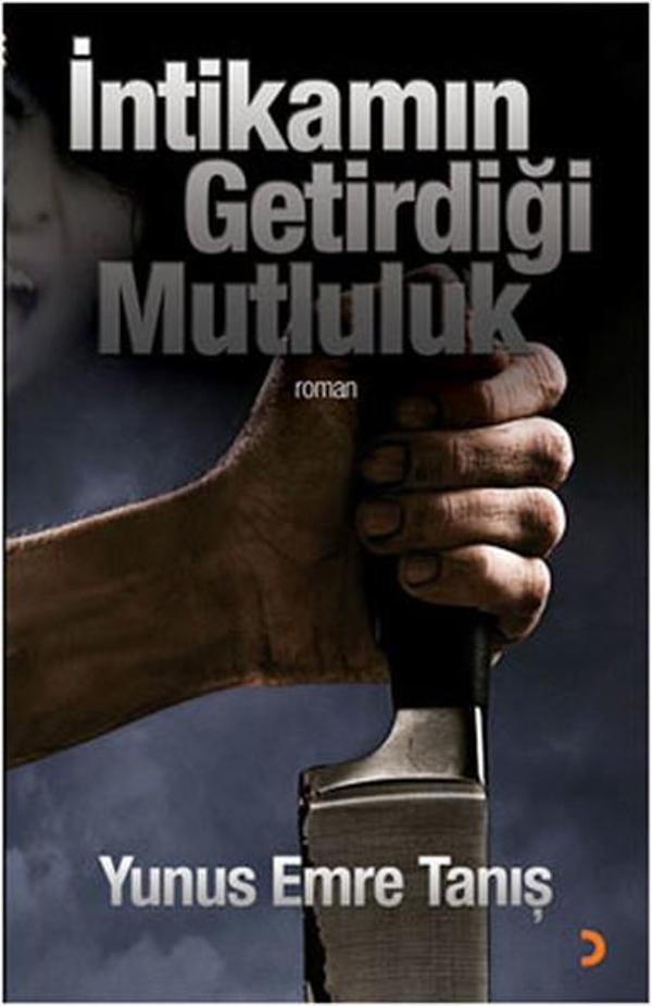 İntikamın Getirdiği Mutluluk - Cinius Yayınevi - Image 1