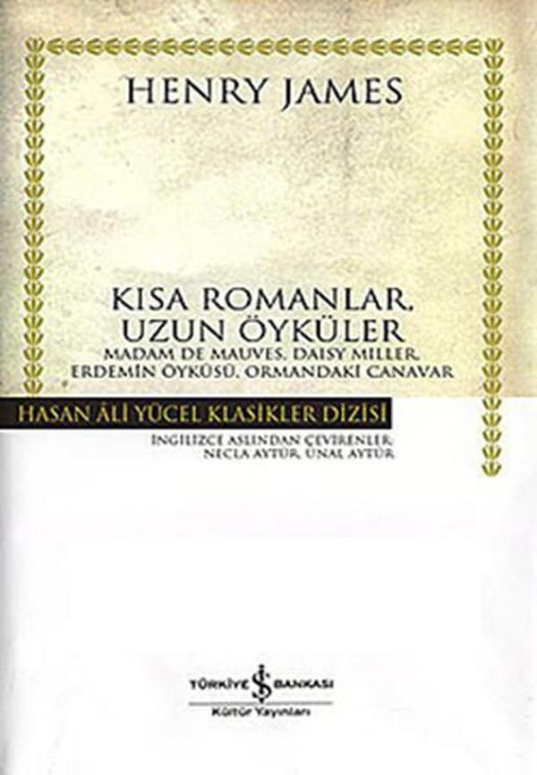 Kısa Romanlar Uzun Öyküler - Hasan Ali Yücel Klasikleri - İş Bankası Kültür Yayınları - Image 1
