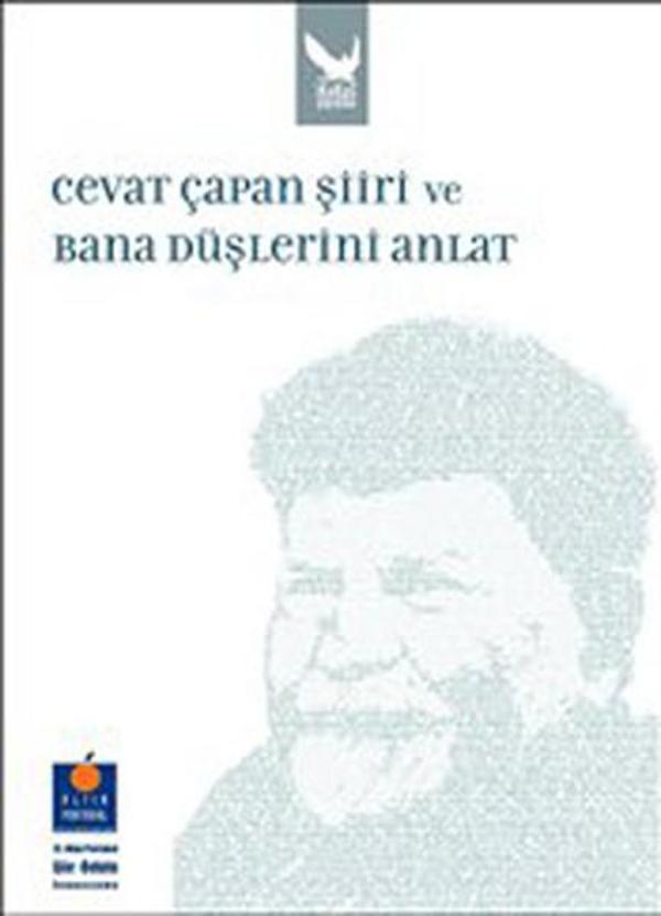 Cevat Çapan Şiiri ve Bana Düşlerini Anlat - İkaros Yayınları - Image 1