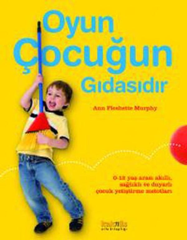 Oyun Çocuğun Gıdasıdır - Kaknüs Yayınları - Image 1