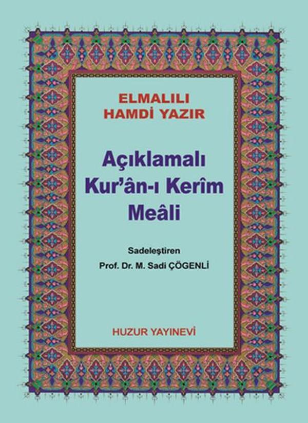 Çanta Boy Açıklamalı Kur'an-ı Kerim Meali (Metinsiz) - Huzur Yayınevi - Image 1