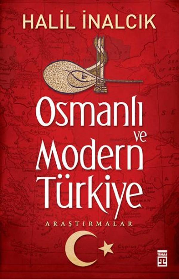 Osmanlı ve Modern Türkiye - Araştırmalar - Timaş Yayınları - Image 1