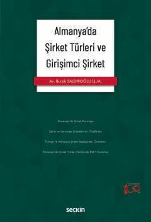 Almanya'da Şirket Türleri ve Girişimci Şirket 1. Baskı, Şubat 2024 - Seçkin Yayıncılık - Image 1