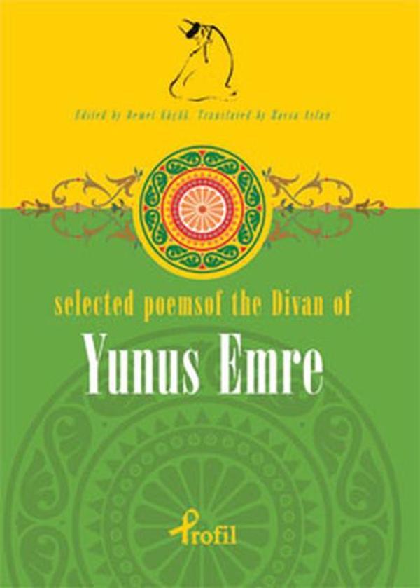 Selected Poems of The Divan of Yunus Emre - Profil Kitap Yayınevi - Image 1