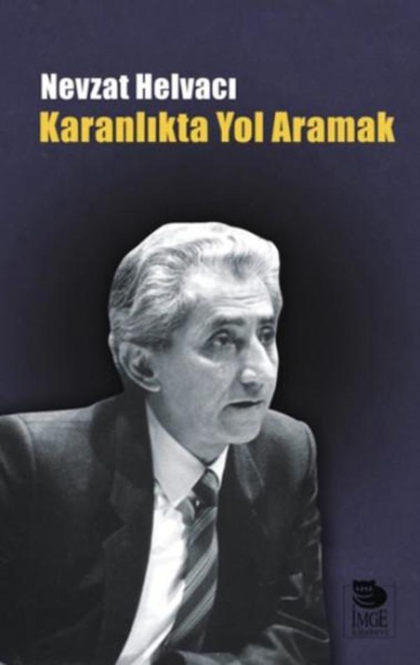 Karanlıkta Yol Aramak - İmge Kitabevi - Image 1