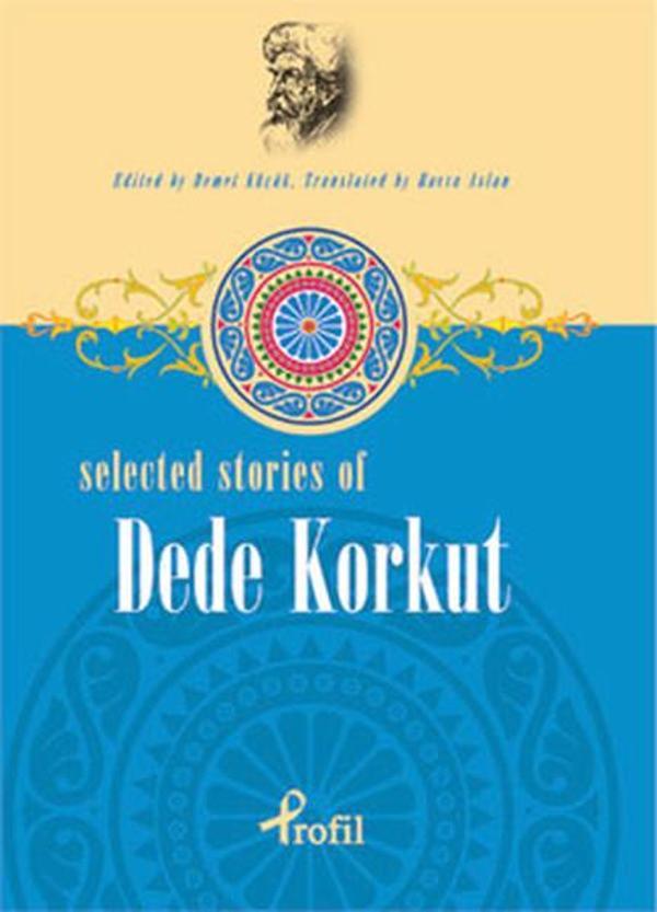Selected Stories of Dede Korkut - Profil Kitap Yayınevi - Image 1