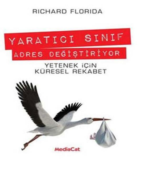 Yaratıcı Sınıf Adres Değiştiriyor - MediaCat Yayıncılık - Image 1