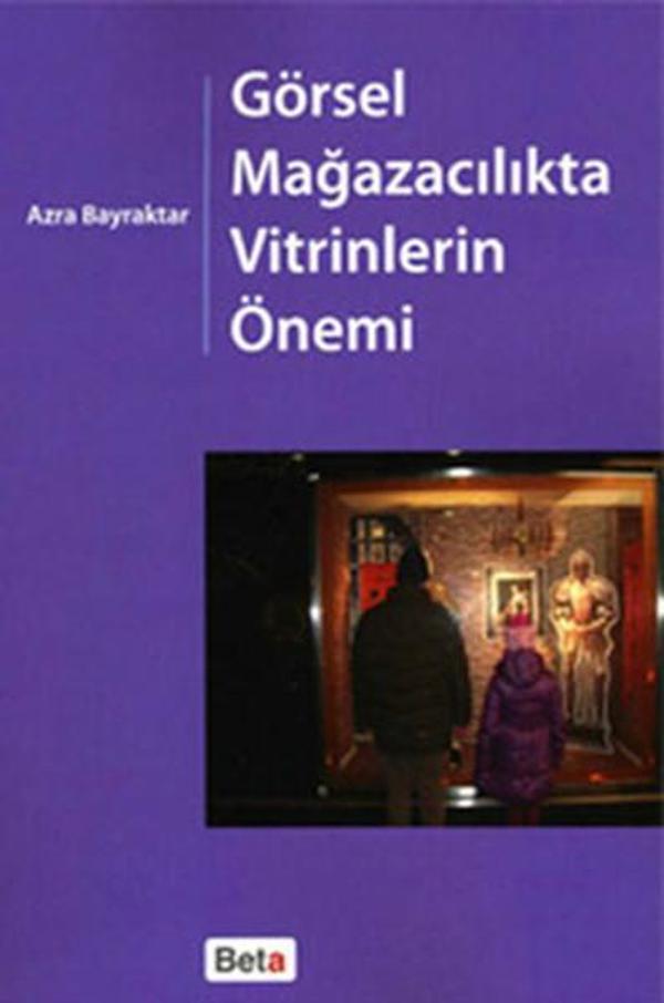Görsel Mağazacılıkta Vitrinlerin Önemi - Beta Yayınları - Image 1
