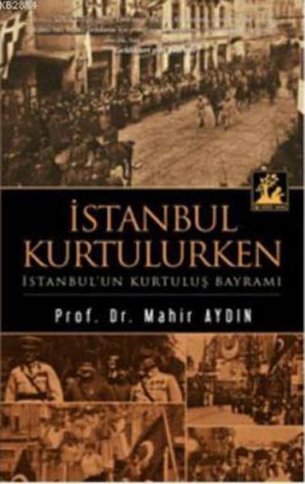 İstanbul Kurtulurken - İlgi Kültür Sanat Yayınları - Image 1