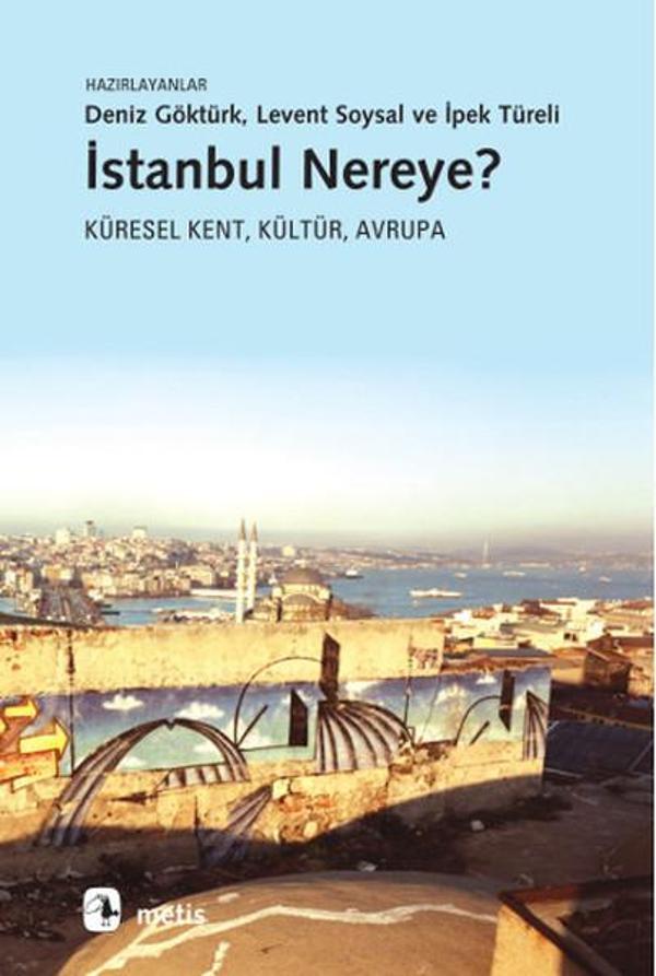 Metis Yayınları İstanbul Nereye? - Metis Yayınları - Image 1