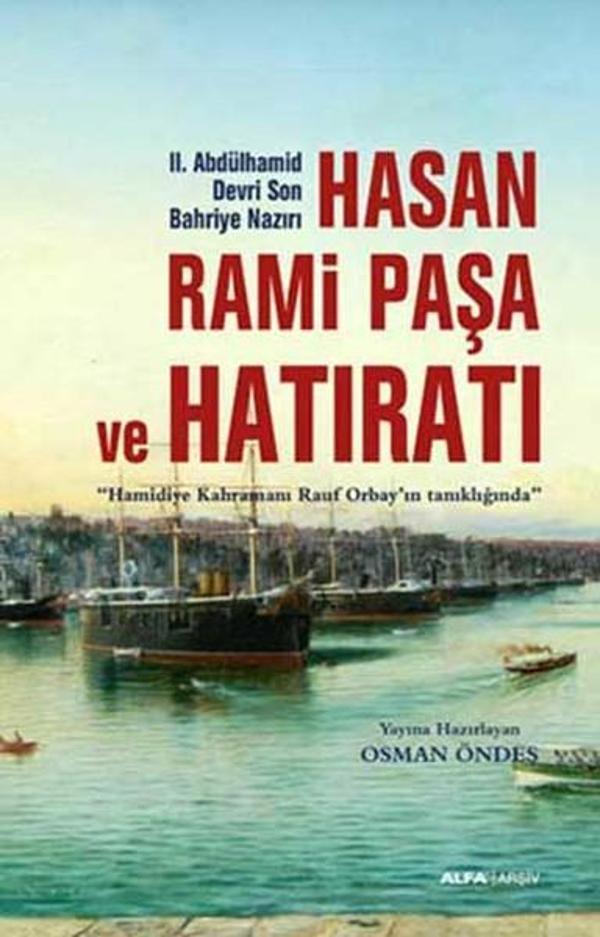 Hasan Rami Paşa ve Hatıratı - Alfa Yayıncılık - Image 1
