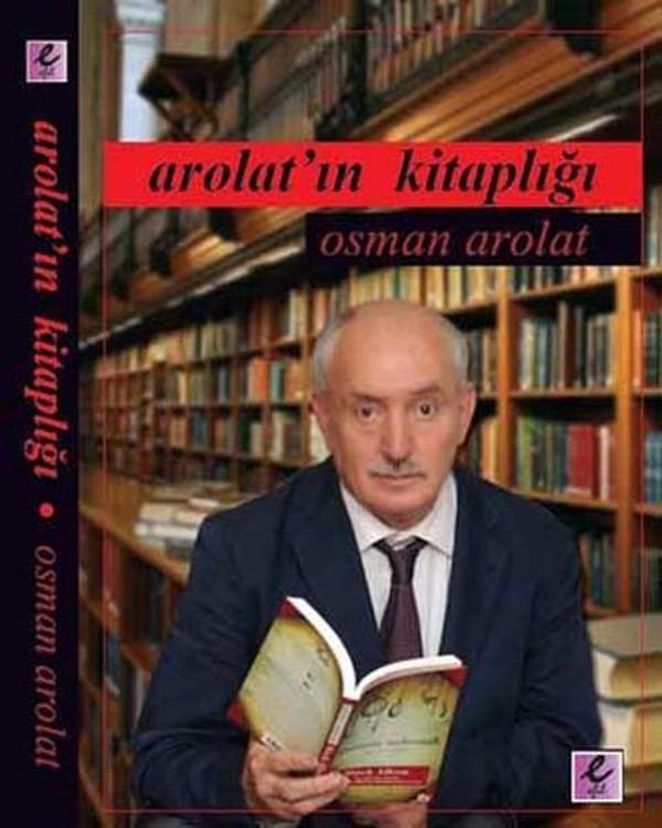 Efil Yayınevi Yayınları Arolat'ın Kitaplığı - Efil Yayınevi Yayınları - Image 1