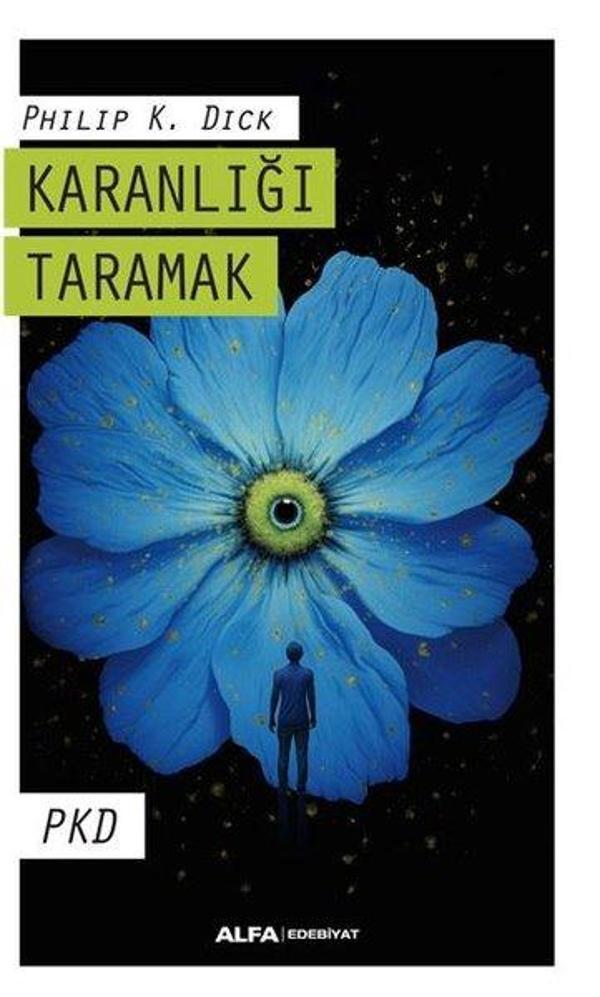 Karanlığı Taramak - PKD - Alfa Yayıncılık - Image 1