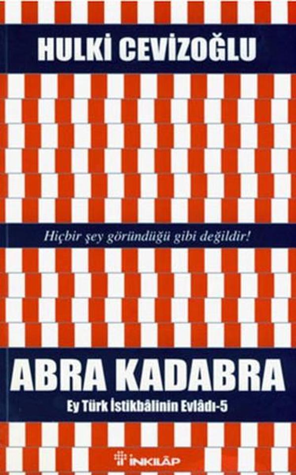 Abra Kadabra - Ey Türk İstikbalinin Evladı 5 - İnkılap Kitabevi Yayınevi - Image 1