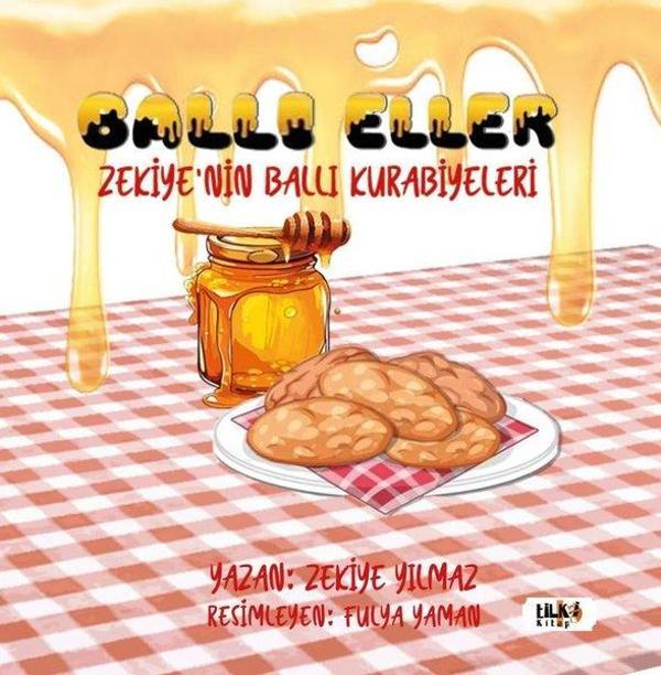 Ballı Eller - Zekiye'nin Ballı Kurabiyeleri - Tilki Kitap - Image 1
