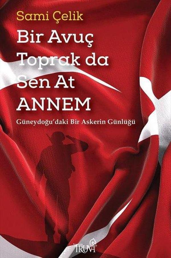Bir Avuç Toprak da Sen at Annem - Truva Yayınları - Image 1
